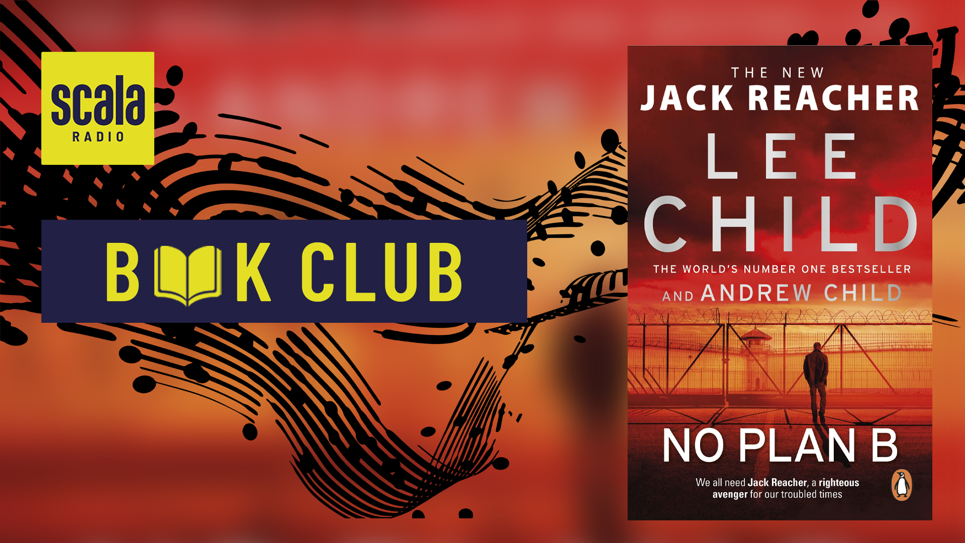 Scala Radio Book Club: No Plan B By Andrew Child | Books - Scala Radio